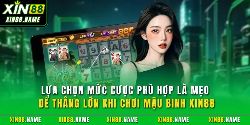 Mậu Binh XIN88| Trò Chơi Bài Đổi Thưởng Hàng Đầu Năm 2026 4 Lựa chọn mức cược phù hợp là mẹo để thắng lớn khi chơi mậu binh XIN88